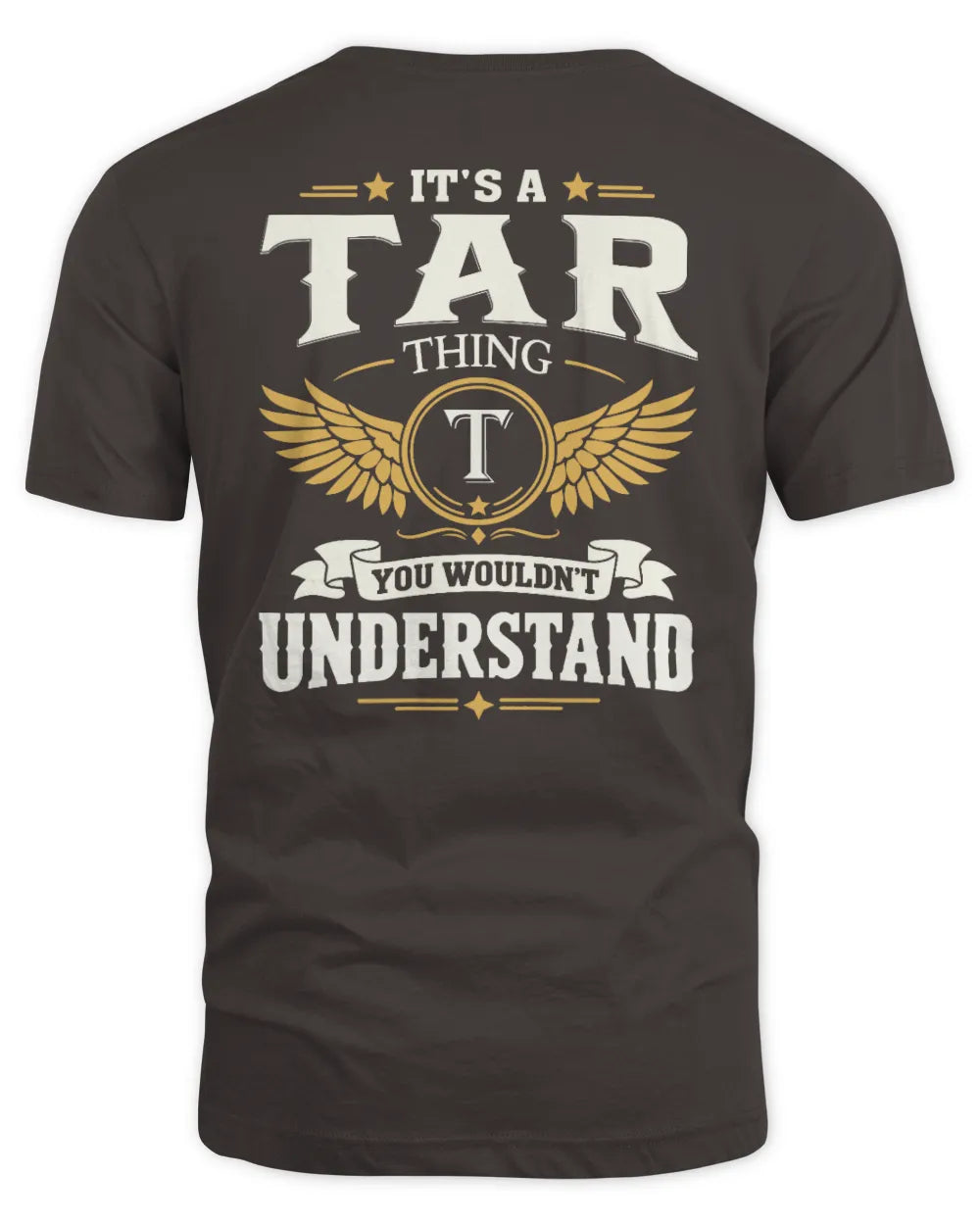 TAR KT06-M008 It’s a [NAME] Thing – You Wouldn’t Understand | Personalized Vintage T-Shirt - Unisex Standard T-Shirt - Dark Chocolate
