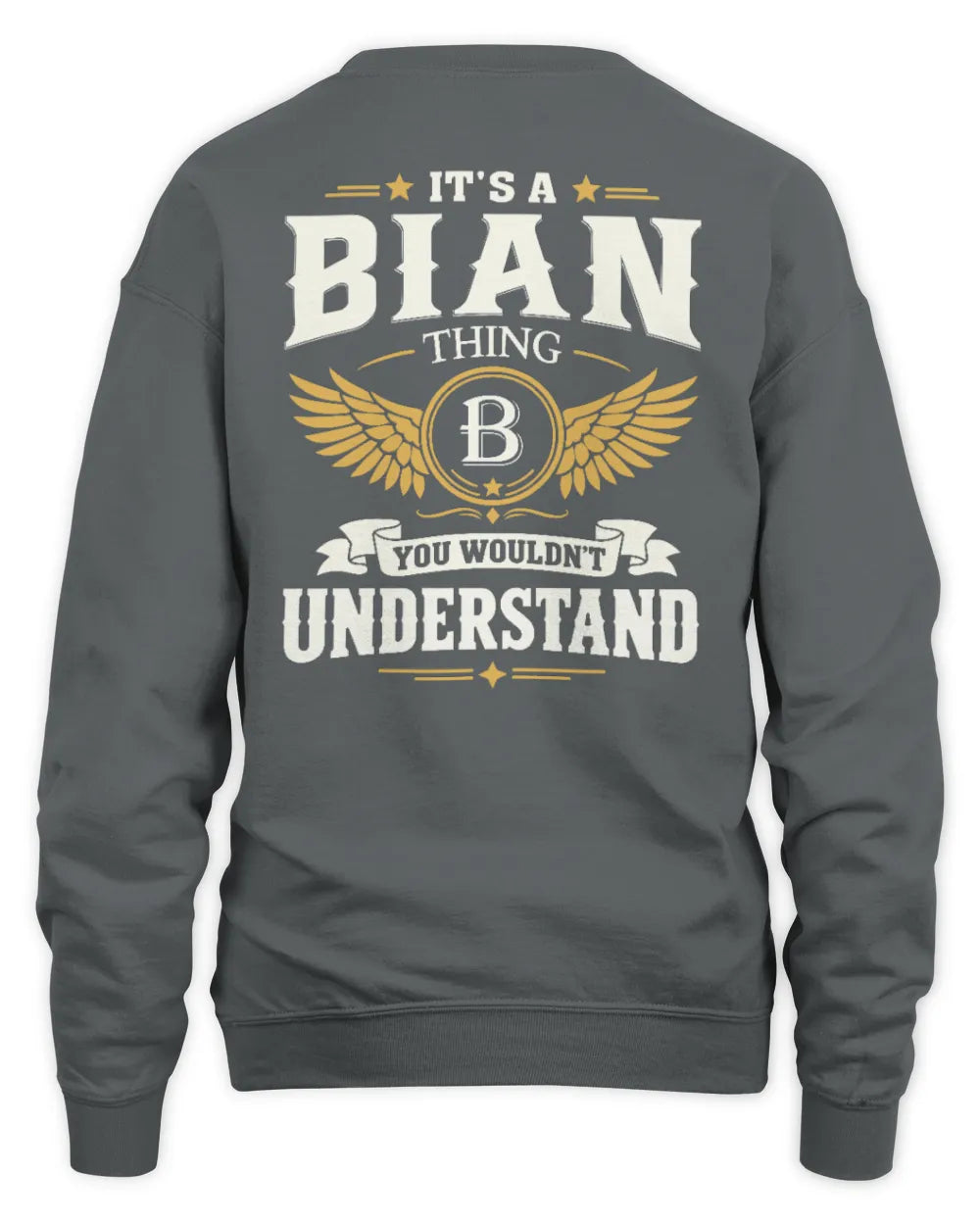BIAN KT06-M008 It’s a [NAME] Thing – You Wouldn’t Understand | Personalized Vintage T-Shirt - Unisex Sweatshirt - Charcoal