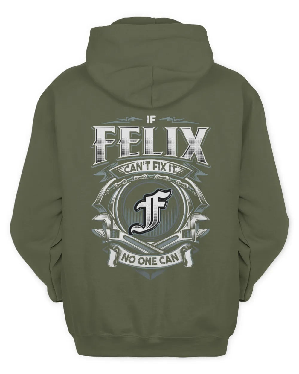 FELIX AP81-K4-626 - Personalized Ahmed Quote Apparel “If Ahmed Can't Fix It, No One Can” - Unisex Hoodie - Military Green