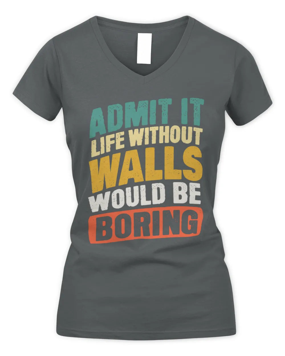 WALLS TP88-K4-229
Personalized Funny Quote Apparel “Life Without NAME Would Be Boring” - Women's V-Neck T-Shirt - Charcoal