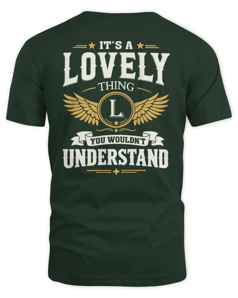 LOVELY KT06-M008 It’s a [NAME] Thing – You Wouldn’t Understand | Personalized Vintage T-Shirt - Unisex Standard T-Shirt - Forest Green