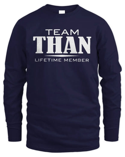 THAN BL62-K4-128 - Personalized “Team NAME Lifetime Member” - Men's Long Sleeved T-Shirt - Navy