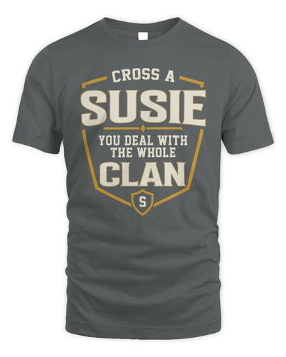 SUSIE NT1-K008 Cross A/An NAME, You Deal With the Whole Clan | Personalized Vintage T-Shirt - Unisex Standard T-Shirt - Charcoal