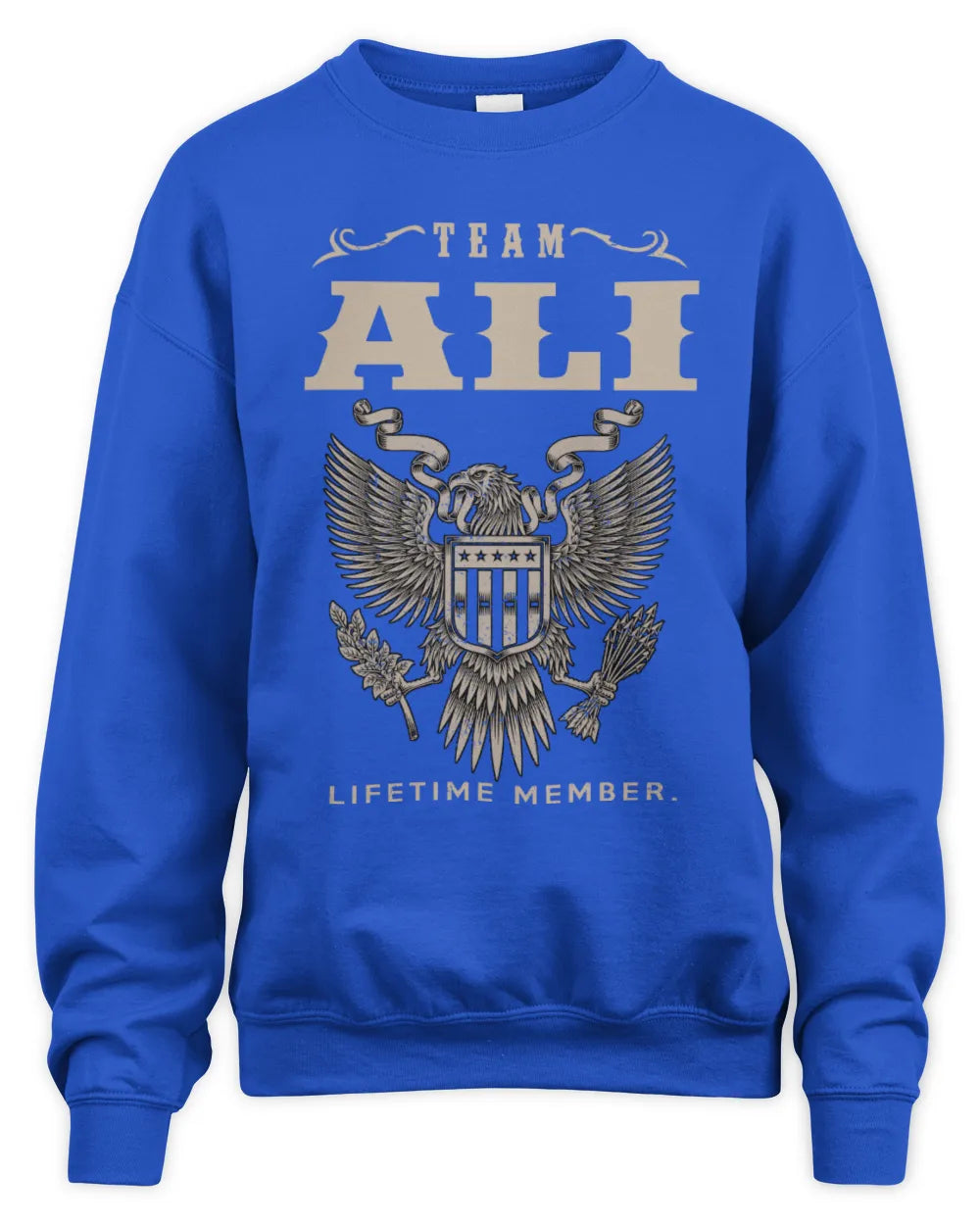 ALI TP06-K82 – Personalized Classic Style Apparel “Team NAME Lifetime Member” - Unisex Sweatshirt - Royal