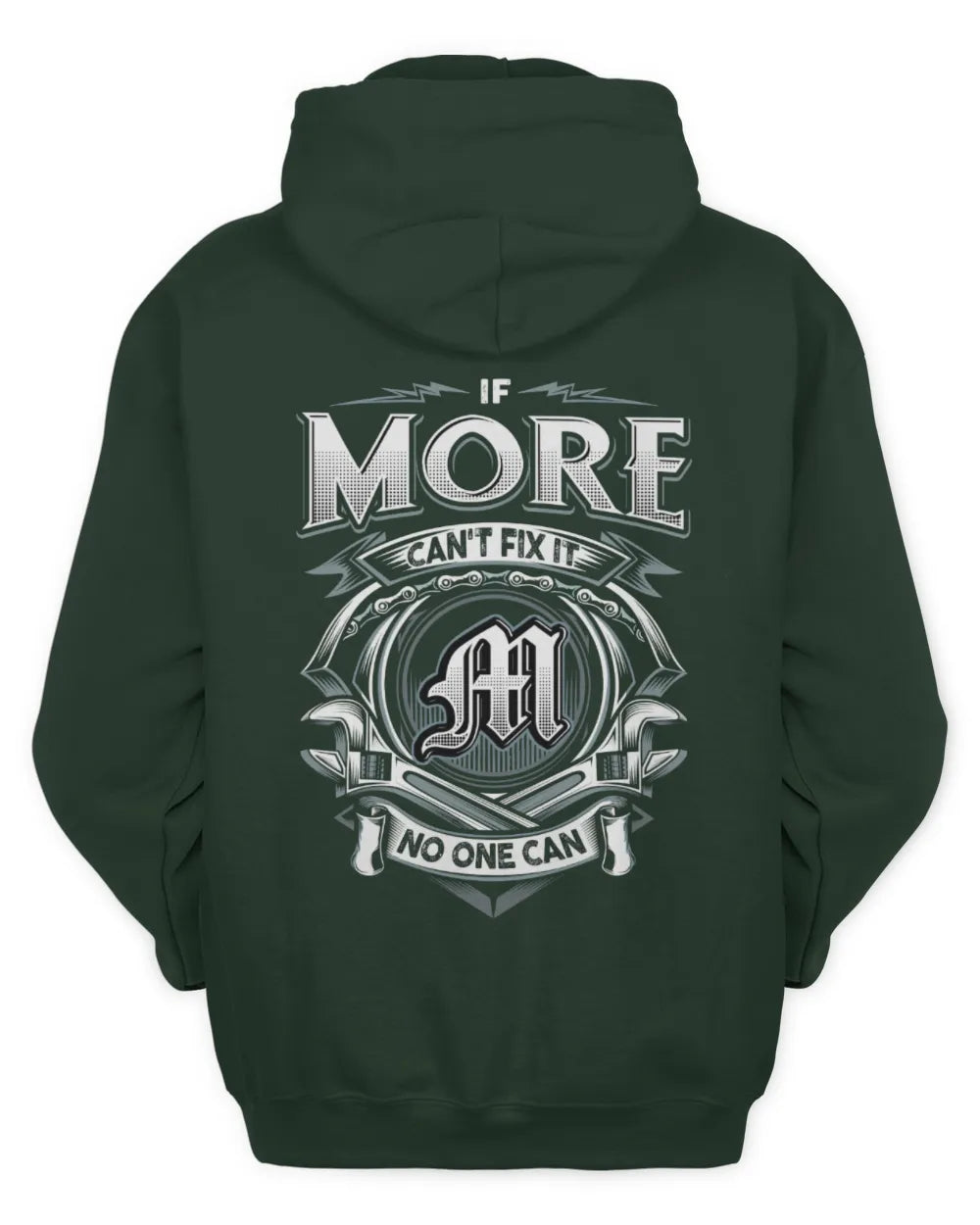 MORE AP81-K4-626 - Personalized Ahmed Quote Apparel “If Ahmed Can't Fix It, No One Can” - Unisex Hoodie - Forest Green