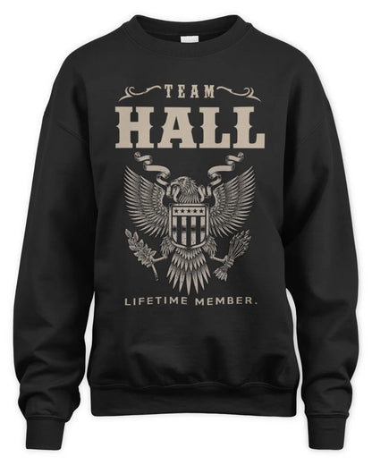 HALL TP06-K82 – Personalized Classic Style Apparel “Team NAME Lifetime Member” - Unisex Sweatshirt - Black