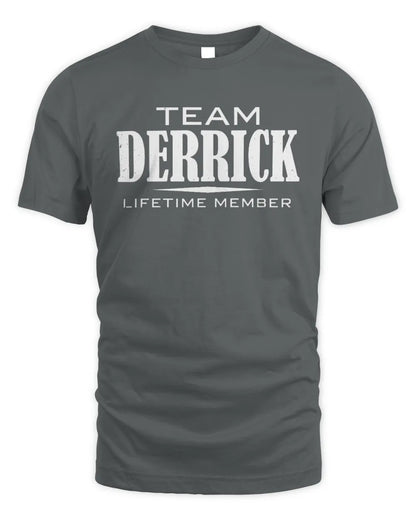 DERRICK BL62-K4-128 - Personalized “Team NAME Lifetime Member” - Unisex Standard T-Shirt - Charcoal