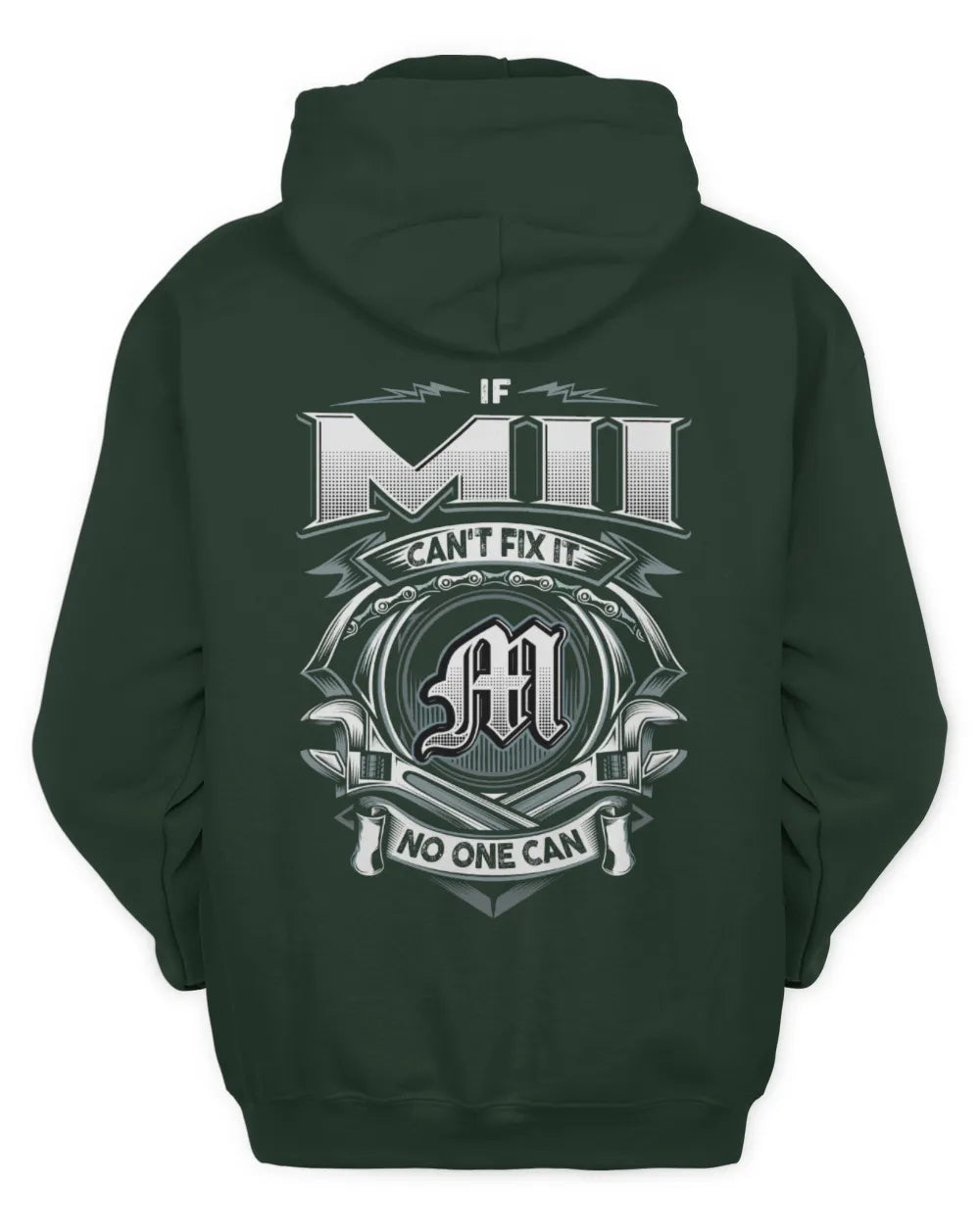 MII AP81-K4-626 - Personalized Ahmed Quote Apparel “If Ahmed Can't Fix It, No One Can” - Unisex Hoodie - Forest Green