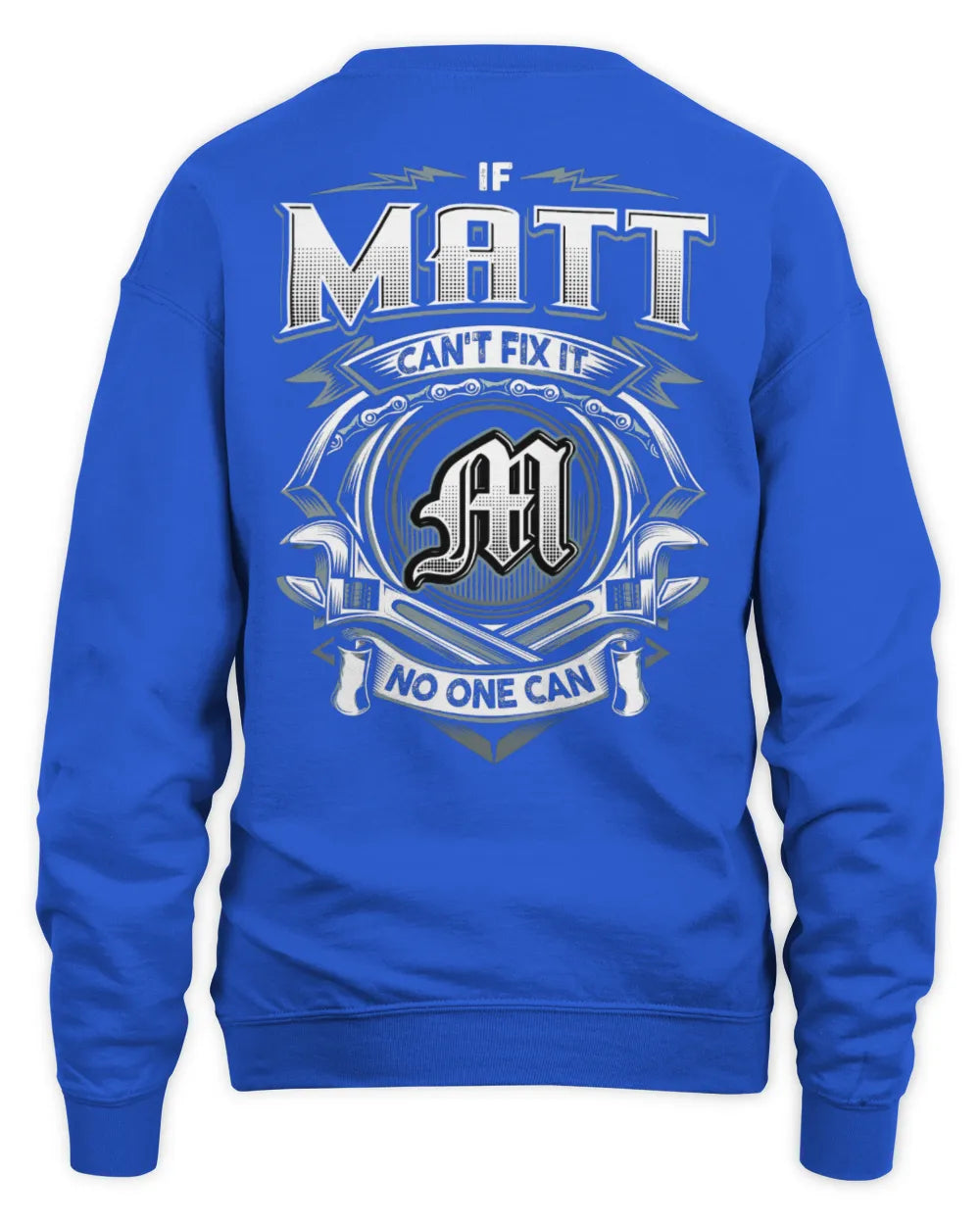 MATT AP81-K4-626 - Personalized Ahmed Quote Apparel “If Ahmed Can't Fix It, No One Can” - Unisex Sweatshirt - Royal