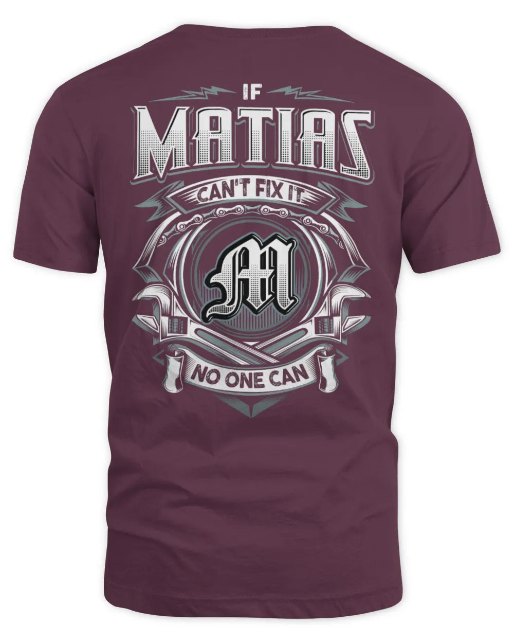 MATIAS AP81-K4-626 - Personalized Ahmed Quote Apparel “If Ahmed Can't Fix It, No One Can” - Unisex Standard T-Shirt - Maroon