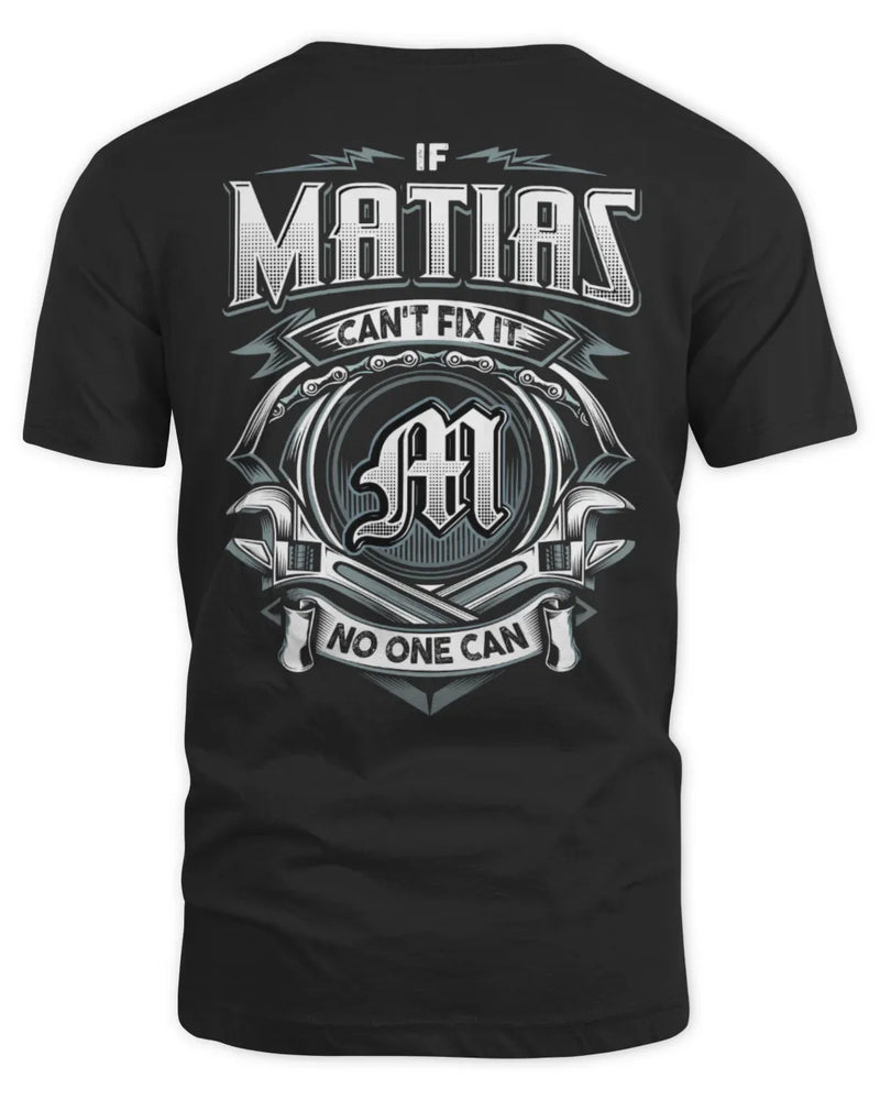 MATIAS AP81-K4-626 - Personalized Ahmed Quote Apparel “If Ahmed Can't Fix It, No One Can” - Unisex Standard T-Shirt - Black