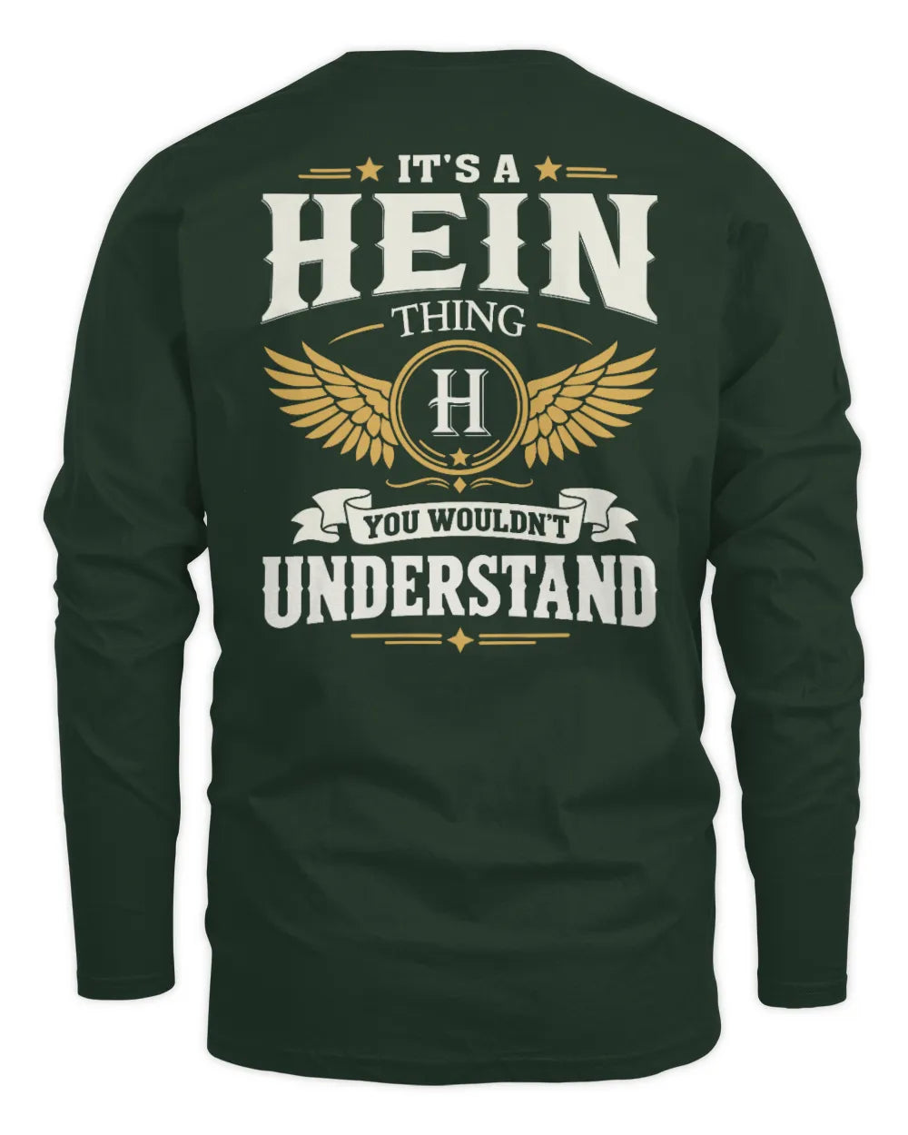 HEIN KT06-M008 It’s a [NAME] Thing – You Wouldn’t Understand | Personalized Vintage T-Shirt - Men's Long Sleeved T-Shirt - Forest Green