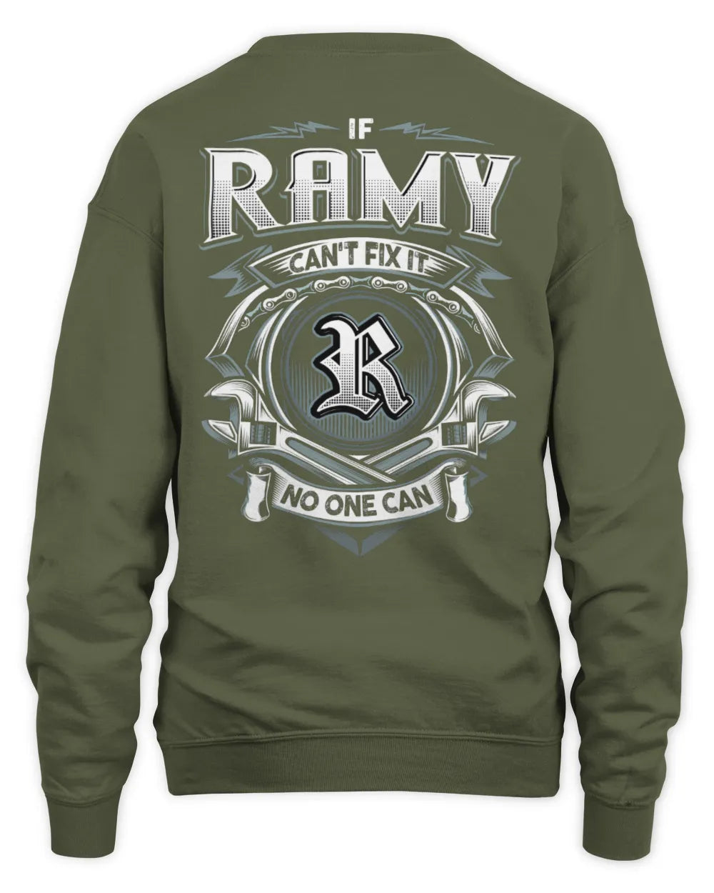 RAMY AP81-K4-626 - Personalized Ahmed Quote Apparel “If Ahmed Can't Fix It, No One Can” - Unisex Sweatshirt - Military Green