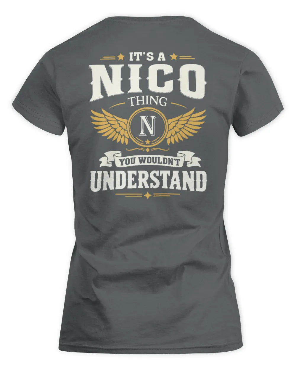 NICO KT06-M008 It’s a [NAME] Thing – You Wouldn’t Understand | Personalized Vintage T-Shirt - Women's Standard T-Shirt - Charcoal
