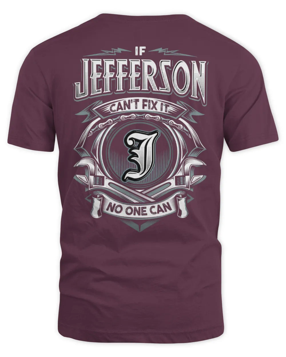 JEFFERSON AP81-K4-626 - Personalized Ahmed Quote Apparel “If Ahmed Can't Fix It, No One Can” - Unisex Standard T-Shirt - Maroon