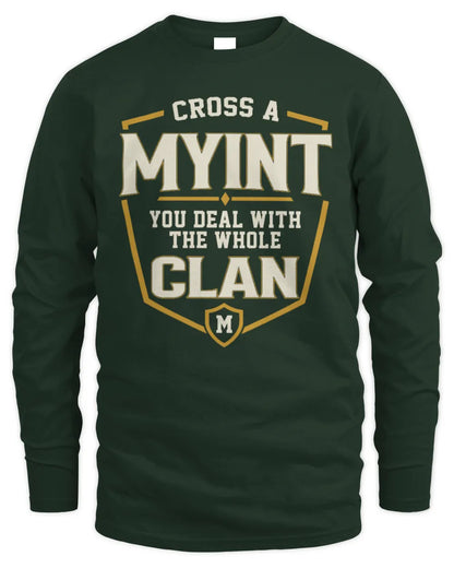 MYINT NT1-K008 Cross A/An NAME, You Deal With the Whole Clan | Personalized Vintage T-Shirt - Men's Long Sleeved T-Shirt - Forest Green