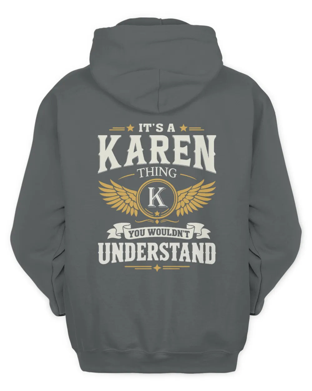 KAREN KT06-M008 It’s a [NAME] Thing – You Wouldn’t Understand | Personalized Vintage T-Shirt - Unisex Hoodie - Charcoal