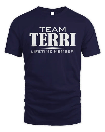 TERRI BL62-K4-128 - Personalized “Team NAME Lifetime Member” - Unisex Standard T-Shirt - Navy