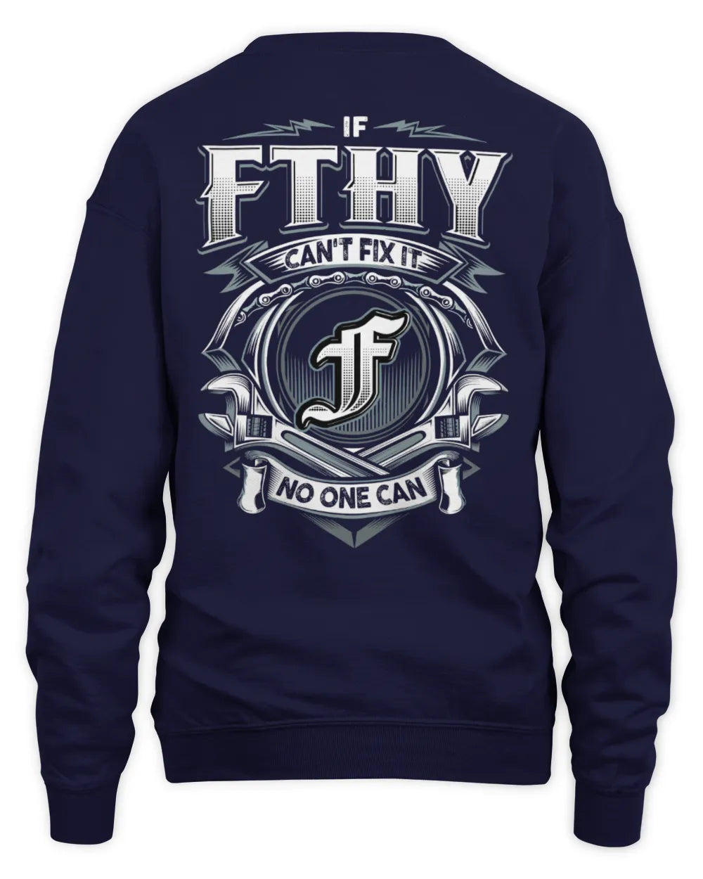 FTHY AP81-K4-626 - Personalized Ahmed Quote Apparel “If Ahmed Can't Fix It, No One Can” - Unisex Sweatshirt - Navy