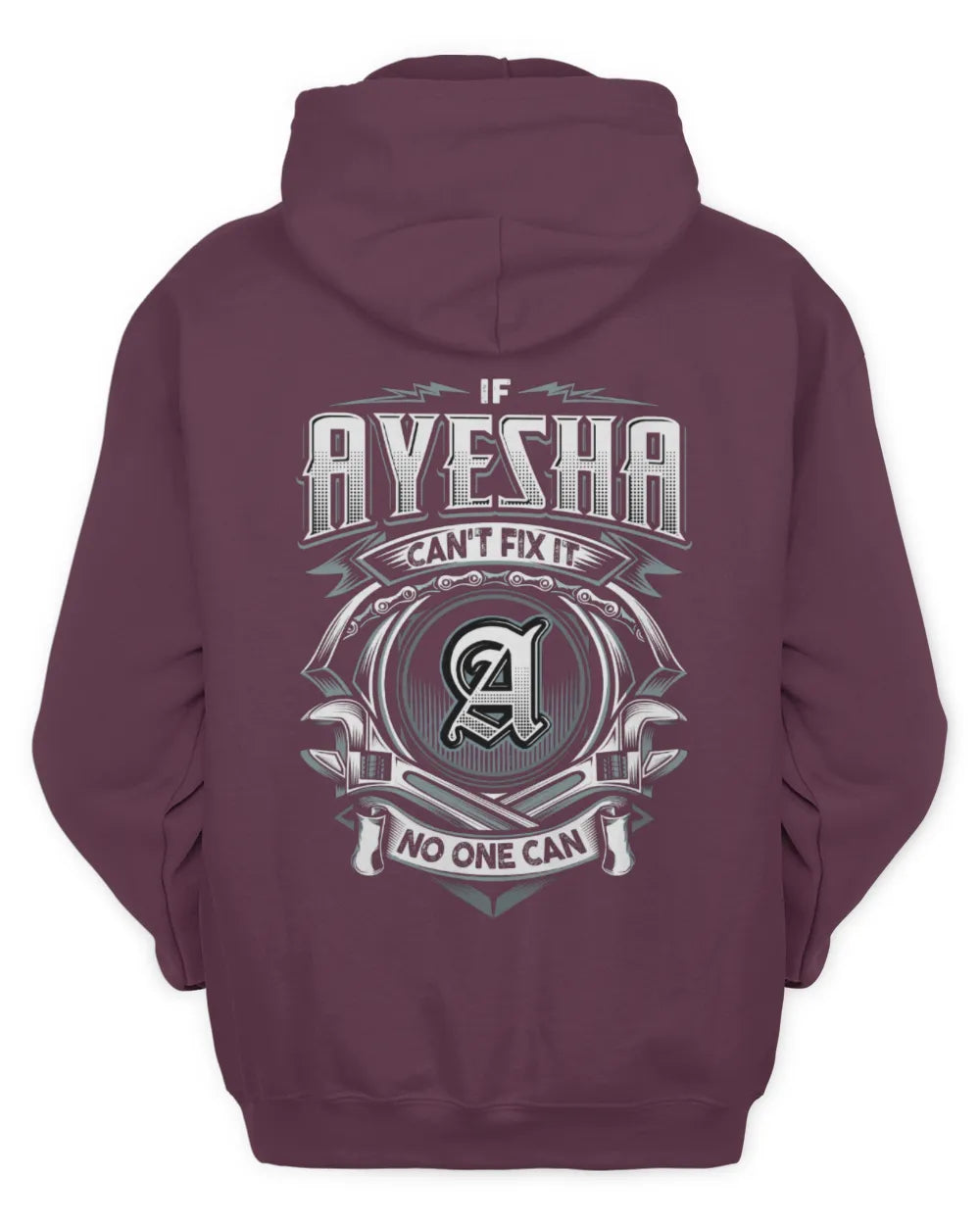 AYESHA AP81-K4-626 - Personalized Ahmed Quote Apparel “If Ahmed Can't Fix It, No One Can” - Unisex Hoodie - Maroon