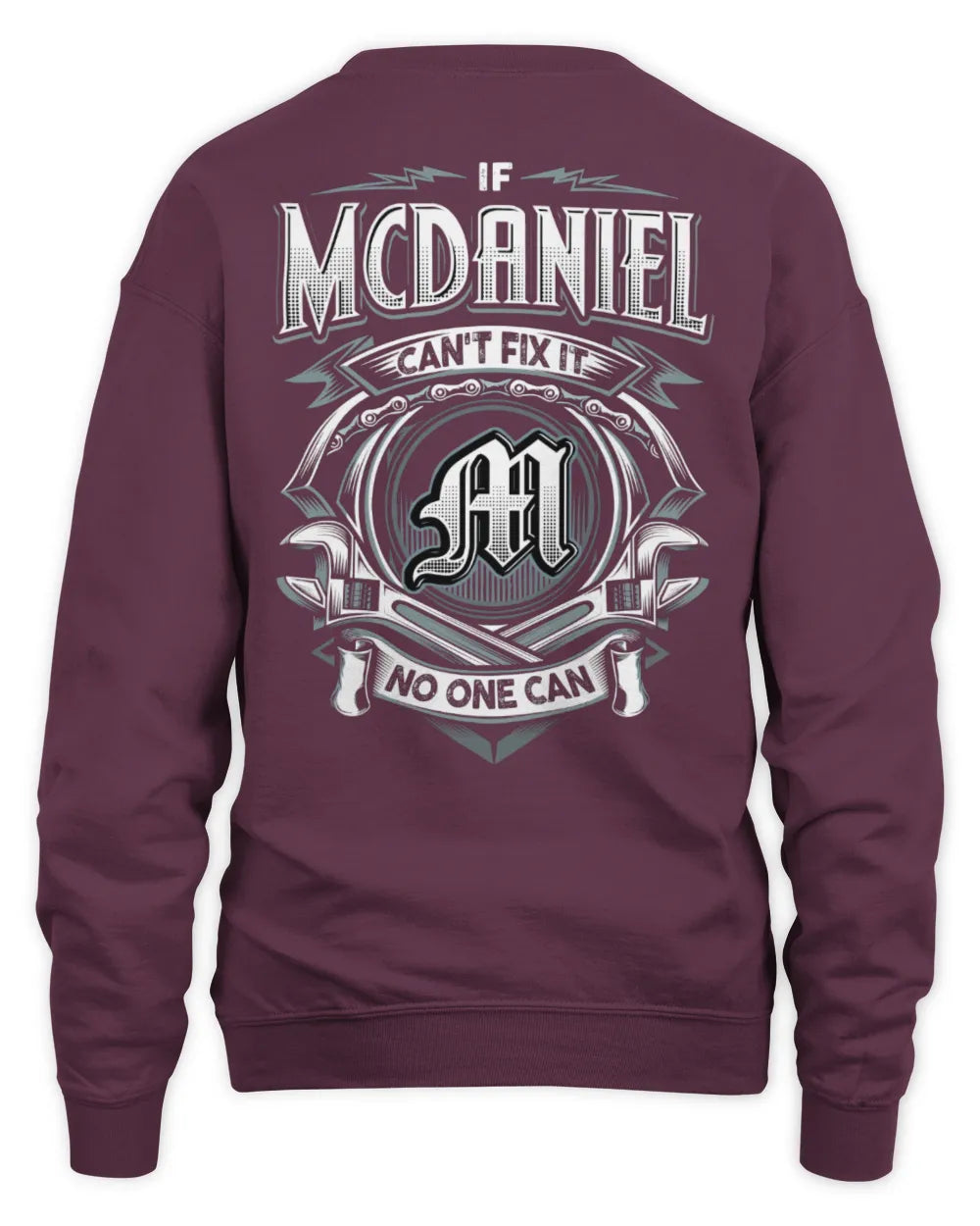 MCDANIEL AP81-K4-626 - Personalized Ahmed Quote Apparel “If Ahmed Can't Fix It, No One Can” - Unisex Sweatshirt - Maroon