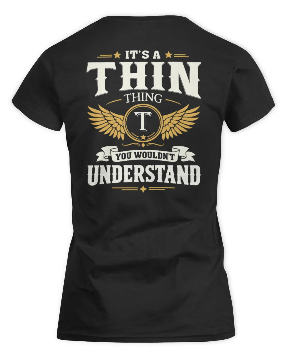 THIN KT06-M008 It’s a [NAME] Thing – You Wouldn’t Understand | Personalized Vintage T-Shirt - Women's Standard T-Shirt - Black