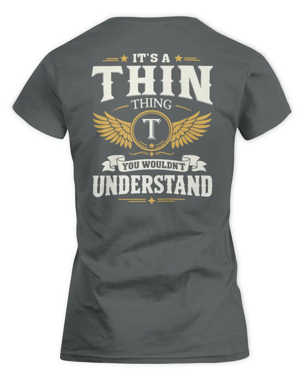 THIN KT06-M008 It’s a [NAME] Thing – You Wouldn’t Understand | Personalized Vintage T-Shirt - Women's Standard T-Shirt - Charcoal