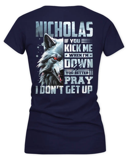 NICHOLAS AP62-K4-666 - Personalized Fierce Wolf Quote Apparel “If You Kick Me When I’m Down, You Better Pray I Don’t Get Up” - Women's V-Neck T-Shirt - Navy