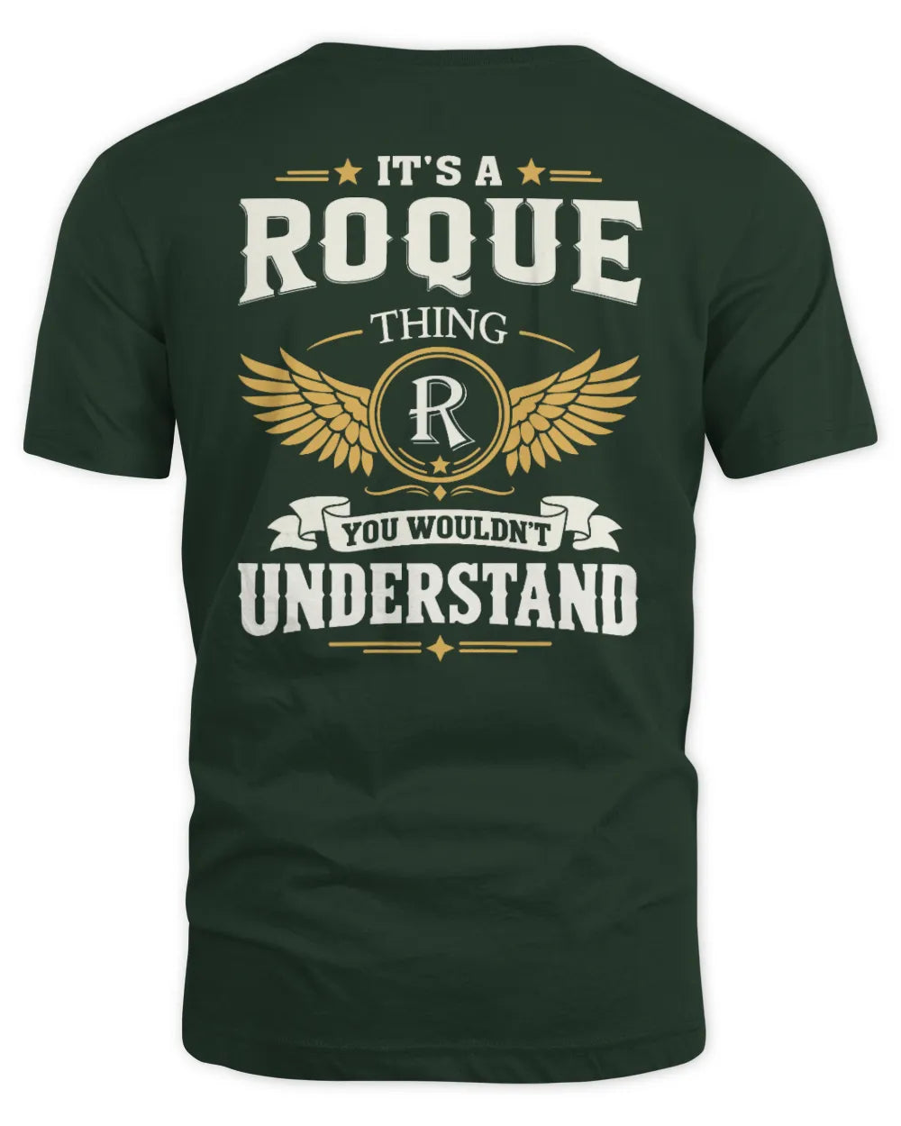 ROQUE KT06-M008 It’s a [NAME] Thing – You Wouldn’t Understand | Personalized Vintage T-Shirt - Unisex Standard T-Shirt - Forest Green