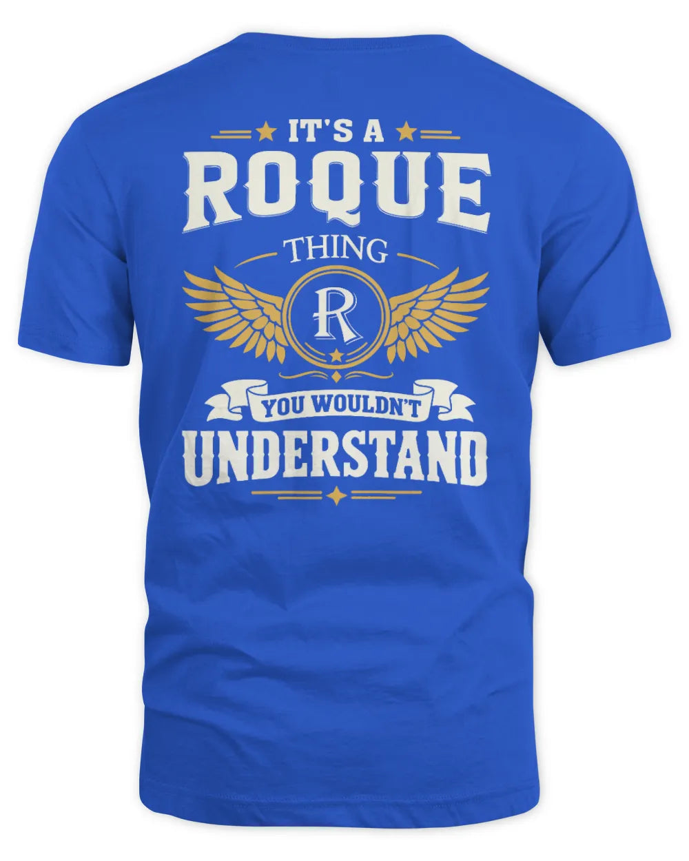 ROQUE KT06-M008 It’s a [NAME] Thing – You Wouldn’t Understand | Personalized Vintage T-Shirt - Unisex Standard T-Shirt - Royal