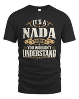 NADA P08 TH51 - Personalized “It’s a/an [NAME] Thing – You Wouldn’t Understand” Shirt - Unisex Standard T-Shirt - Black