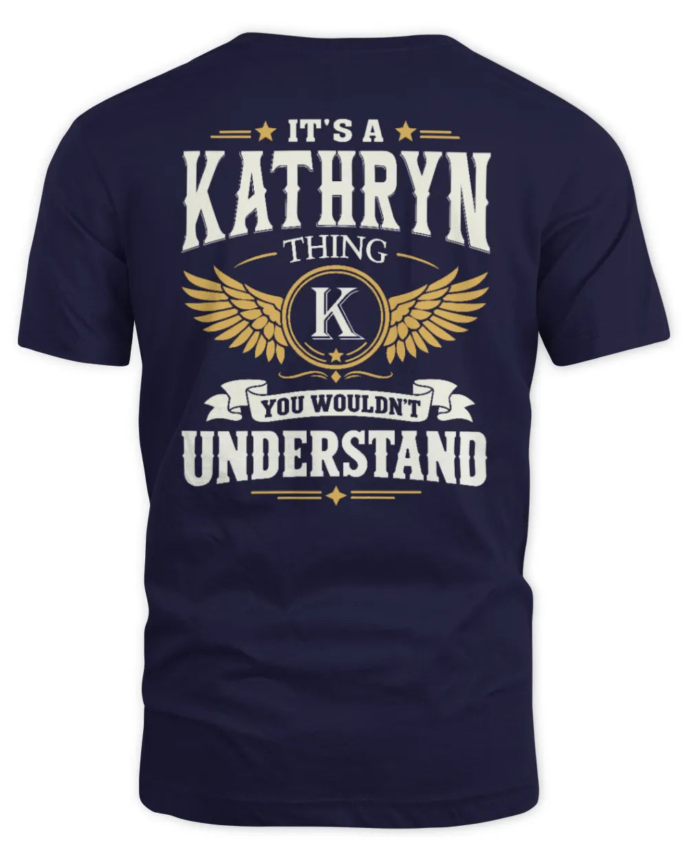 KATHRYN KT06-M008 It’s a [NAME] Thing – You Wouldn’t Understand | Personalized Vintage T-Shirt - Unisex Standard T-Shirt - Navy