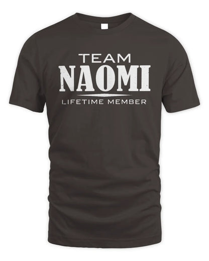 NAOMI BL62-K4-128 - Personalized “Team NAME Lifetime Member” - Unisex Standard T-Shirt - Dark Chocolate
