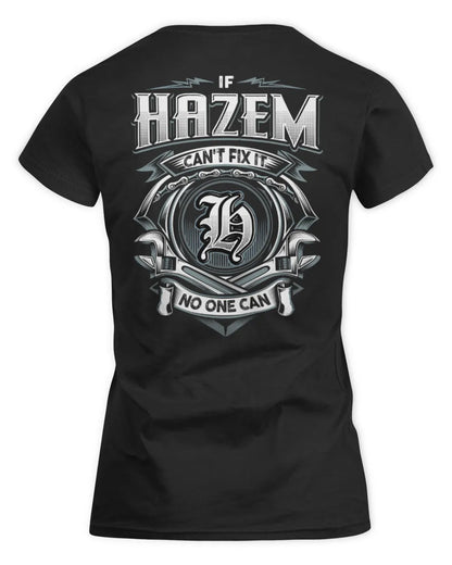 HAZEM AP81-K4-626 - Personalized Ahmed Quote Apparel “If Ahmed Can't Fix It, No One Can” - Women's Standard T-Shirt - Black