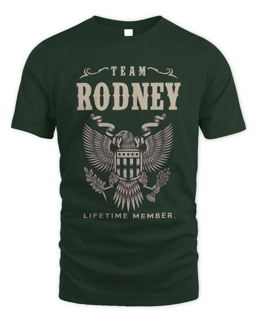 RODNEY TP06-K82 – Personalized Classic Style Apparel “Team NAME Lifetime Member” - Unisex Standard T-Shirt - Forest Green