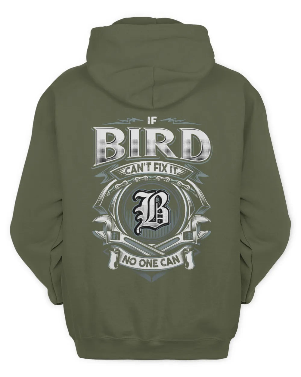 BIRD AP81-K4-626 - Personalized Ahmed Quote Apparel “If Ahmed Can't Fix It, No One Can” - Unisex Hoodie - Military Green