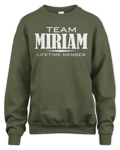 MIRIAM BL62-K4-128 - Personalized “Team NAME Lifetime Member” - Unisex Sweatshirt - Military Green