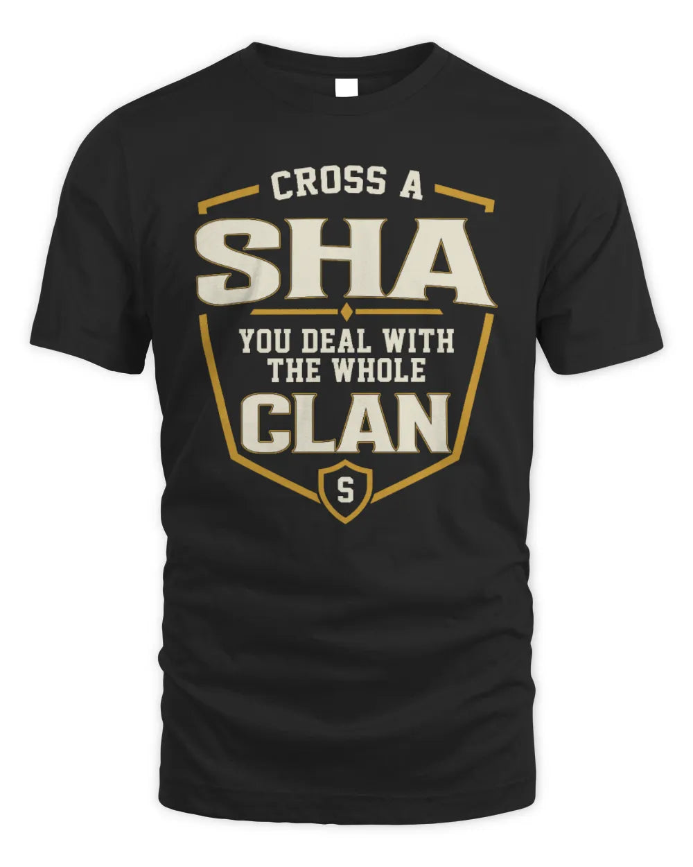 SHA NT1-K008 Cross A/An NAME, You Deal With the Whole Clan | Personalized Vintage T-Shirt