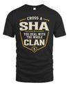 SHA NT1-K008 Cross A/An NAME, You Deal With the Whole Clan | Personalized Vintage T-Shirt