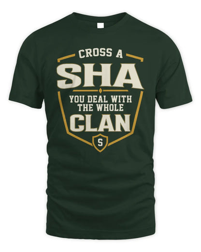 SHA NT1-K008 Cross A/An NAME, You Deal With the Whole Clan | Personalized Vintage T-Shirt - Unisex Standard T-Shirt - Forest Green