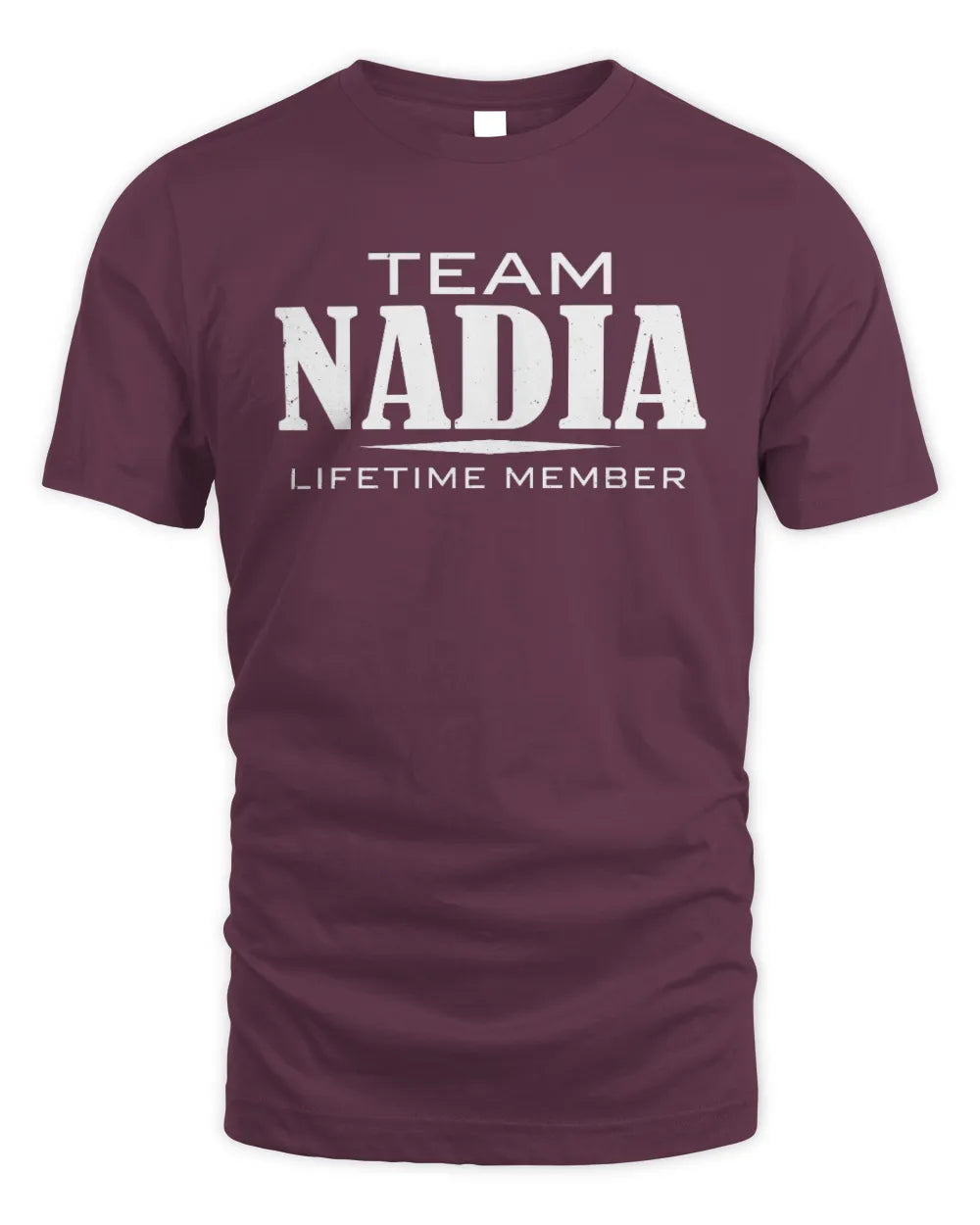 NADIA BL62-K4-128 - Personalized “Team NAME Lifetime Member” - Unisex Standard T-Shirt - Maroon