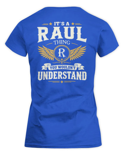 RAUL KT06-M008 It’s a [NAME] Thing – You Wouldn’t Understand | Personalized Vintage T-Shirt - Women's Standard T-Shirt - Royal