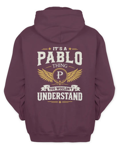 PABLO KT06-M008 It’s a [NAME] Thing – You Wouldn’t Understand | Personalized Vintage T-Shirt - Unisex Hoodie - Maroon