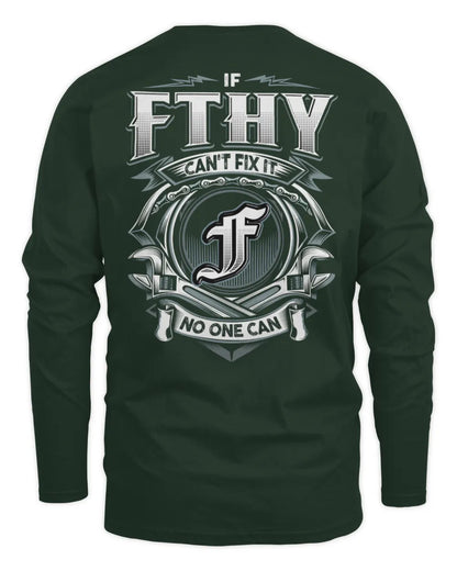 FTHY AP81-K4-626 - Personalized Ahmed Quote Apparel “If Ahmed Can't Fix It, No One Can” - Men's Long Sleeved T-Shirt - Forest Green