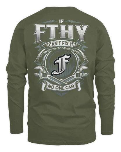 FTHY AP81-K4-626 - Personalized Ahmed Quote Apparel “If Ahmed Can't Fix It, No One Can” - Men's Long Sleeved T-Shirt - Military Green