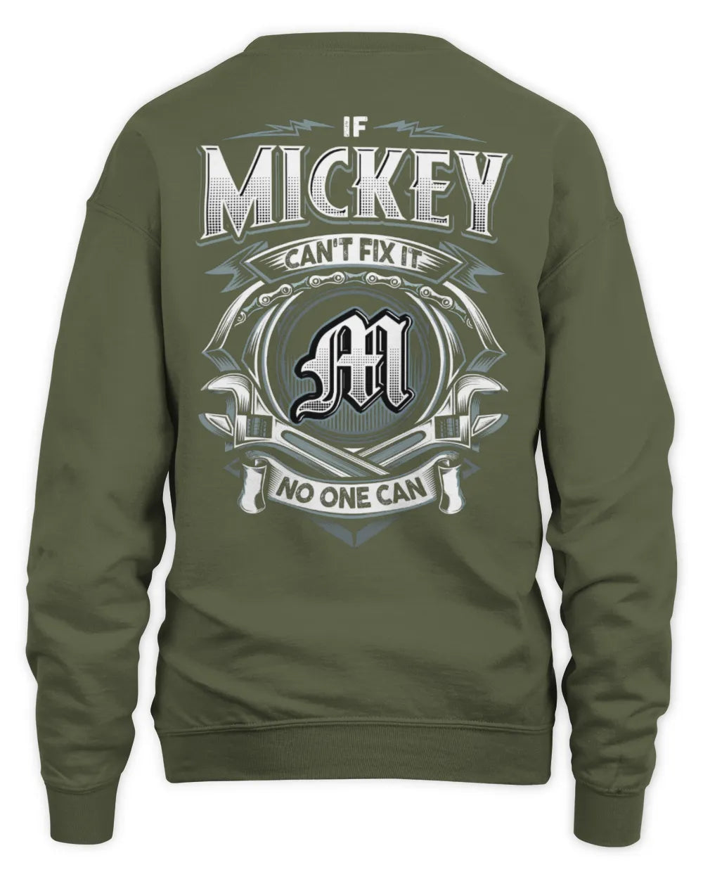 MICKEY AP81-K4-626 - Personalized Ahmed Quote Apparel “If Ahmed Can't Fix It, No One Can” - Unisex Sweatshirt - Military Green