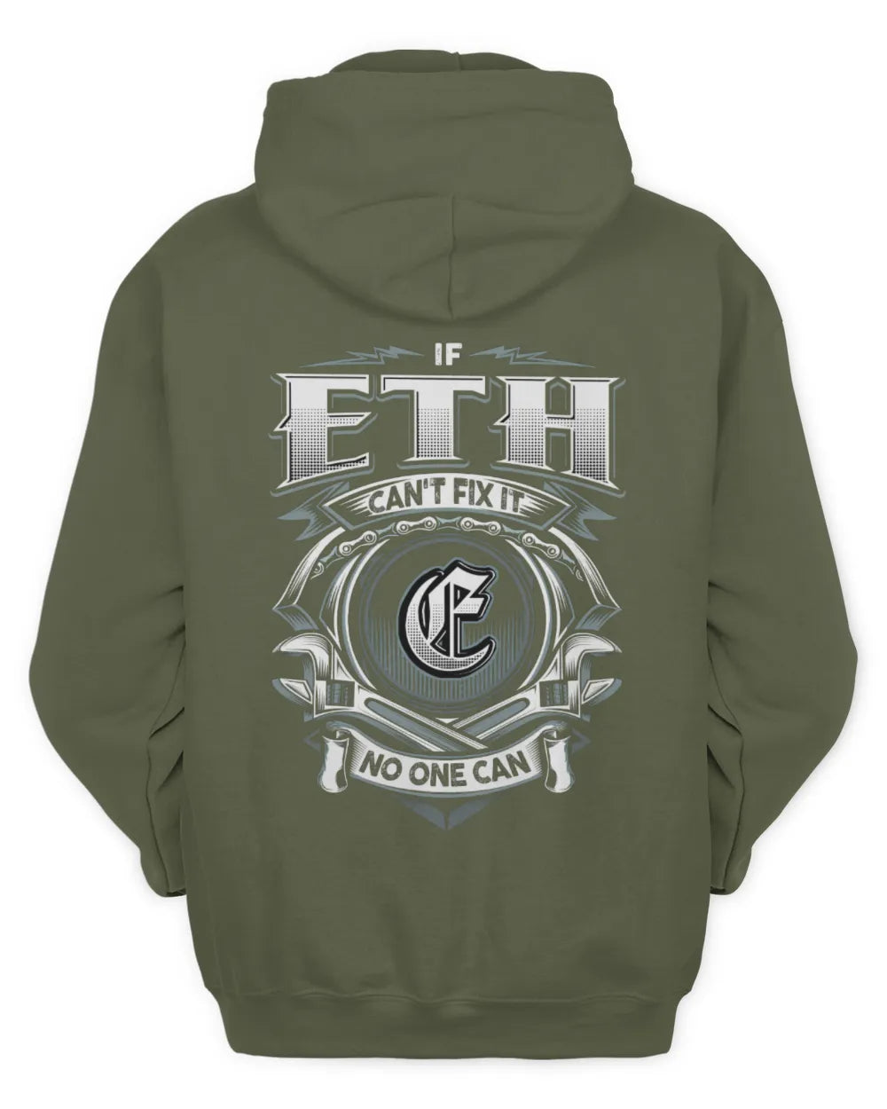 ETH AP81-K4-626 - Personalized Ahmed Quote Apparel “If Ahmed Can't Fix It, No One Can” - Unisex Hoodie - Military Green