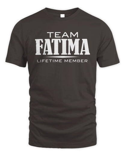 FATIMA BL62-K4-128 - Personalized “Team NAME Lifetime Member” - Unisex Standard T-Shirt - Dark Chocolate