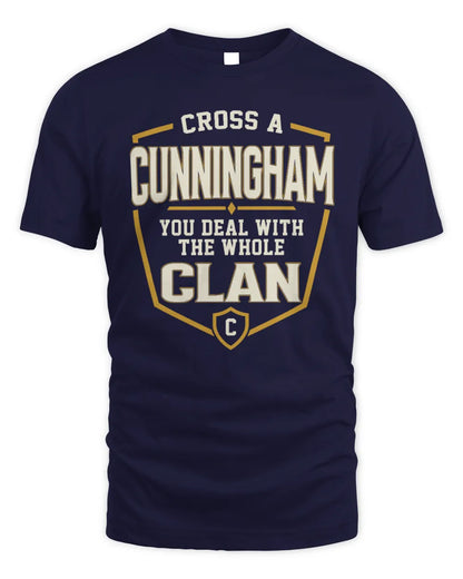 CUNNINGHAM NT1-K008 Cross A/An NAME, You Deal With the Whole Clan | Personalized Vintage T-Shirt - Unisex Standard T-Shirt - Navy