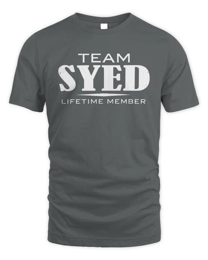 SYED BL62-K4-128 - Personalized “Team NAME Lifetime Member” - Unisex Standard T-Shirt - Charcoal